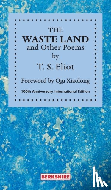 Eliot, T S - THE WASTE LAND and Other Poems