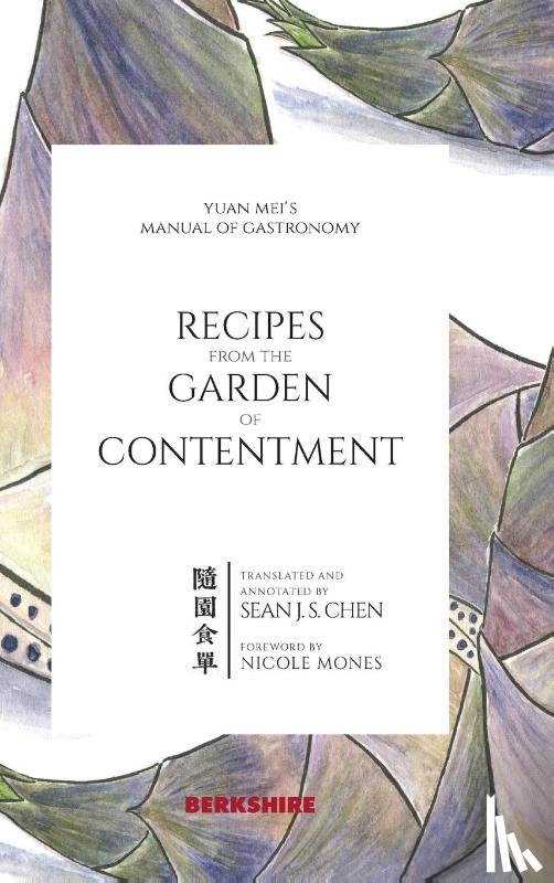 Mei, Yuan - Recipes from the Garden of Contentment