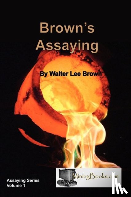 Brown, Walter Lee - Brown's Assaying