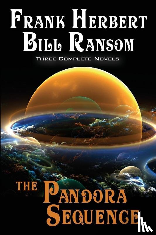 Herbert, Frank, Ransom, Bill - The Pandora Sequence