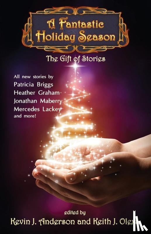 Anderson, Kevin J, Hoffman, Nina Kiriki, Torgersen, Brad R - A Fantastic Holiday Season