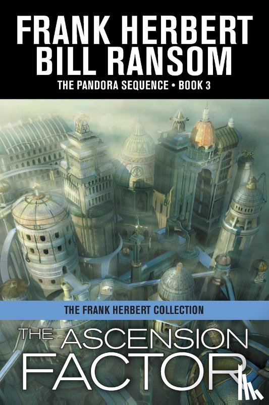 Herbert, Frank, Ransom, Bill - The Ascension Factor