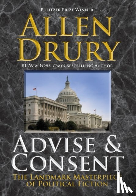 Drury, Allen - Advise and Consent