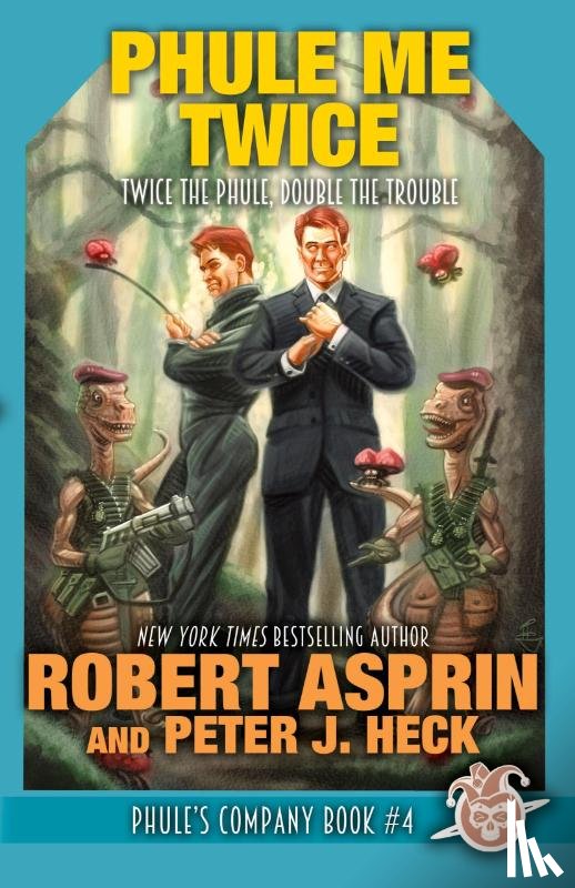 Asprin, Robert, Heck, Peter J - Phule Me Twice