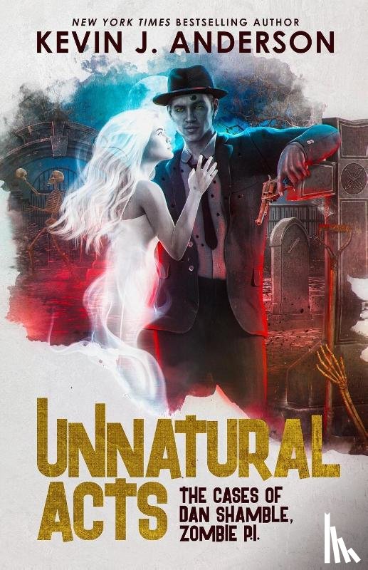Anderson, Kevin J - Unnatural Acts