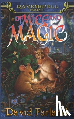 Farland, David - Of Mice and Magic