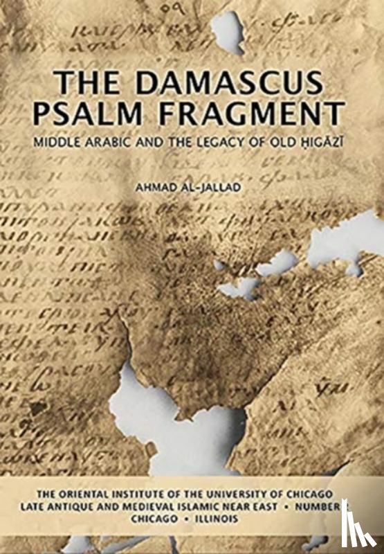Al-Jallad, Ahmad - The Damascus Psalm Fragment