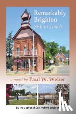 Weber, Paul W - Remarkably Brighton, Still in Touch