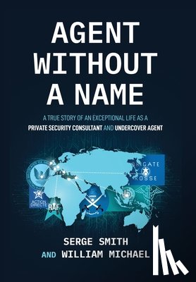 Smith, Serge - Agent Without a Name