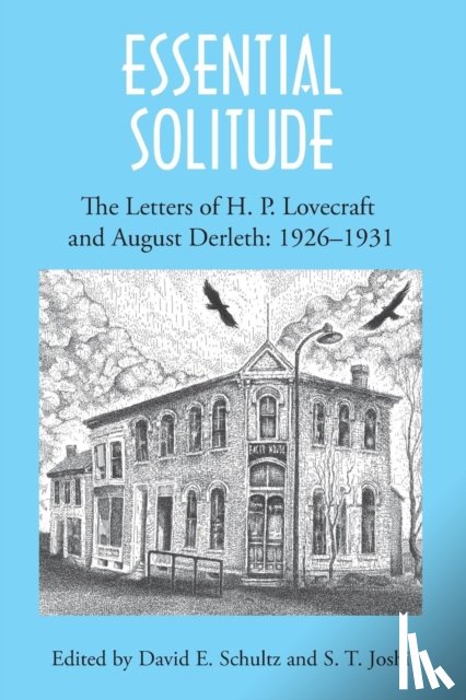 Lovecraft, H P, Derleth, August - Essential Solitude