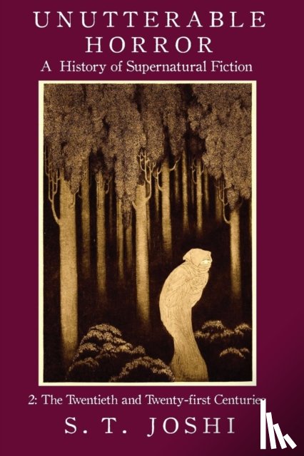 Joshi, S T - Unutterable Horror Volume 2