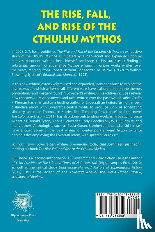 Joshi, Author S T - The Rise, Fall, and Rise of the Cthulhu Mythos