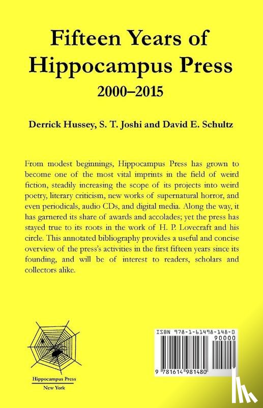 Hussey, Derrick, Joshi, Author S T, Schultz, David E - Fifteen Years of Hippocampus Press