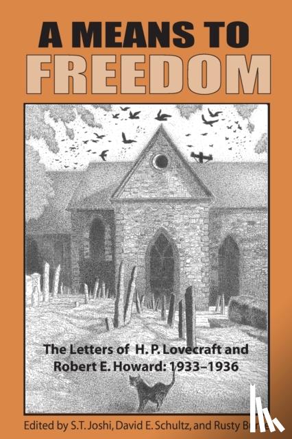 Lovecraft, H. P. - A Means to Freedom