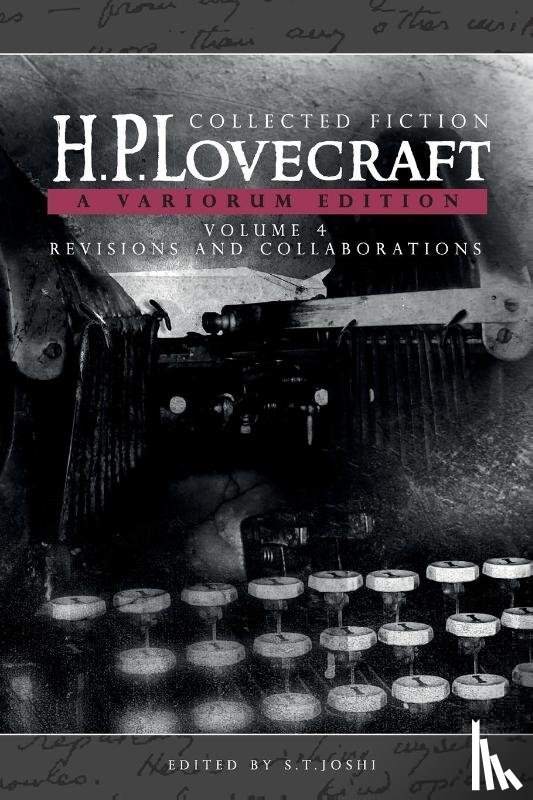 Lovecraft, H. P. - Collected Fiction Volume 4 (Revisions and Collaborations)