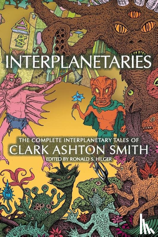 Smith, Clark Ashton - Interplanetaries