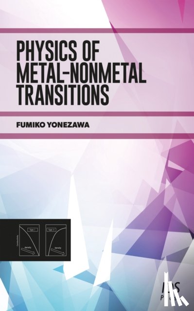  - Physics of Metal-Nonmetal Transitions