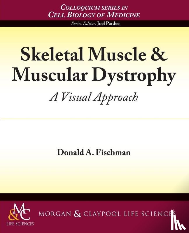 Fischman, Donald - Skeletal Muscle & Muscular Dystrophy
