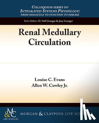 Louise Evans, Allen Cowley - Renal Medullary Circulation