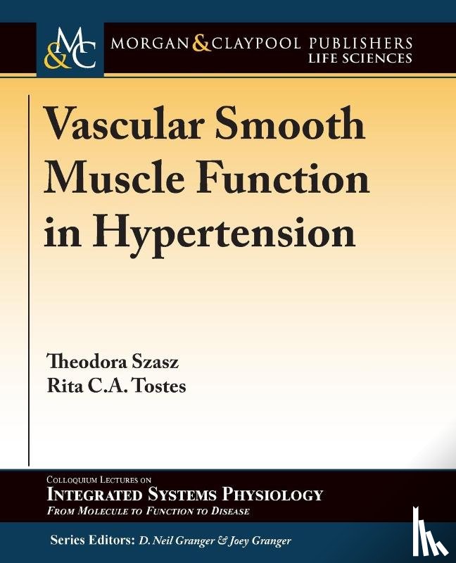 Szasz, Theodora, Tostes, Rita C. A. - Vascular Smooth Muscle Function in Hypertension