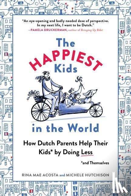Acosta, Rina Mae, Hutchison, Michele - Acosta, R: Happiest Kids in the World