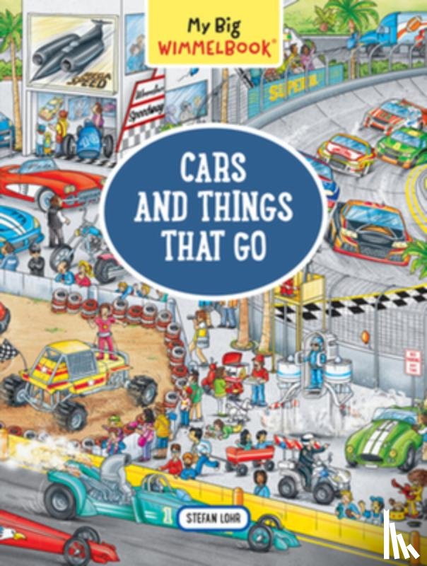 Lohr, Stefan - My Big Wimmelbook® - Cars and Things That Go