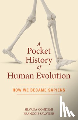 Condemi, Silvana, Savatier, Francois - A Pocket History of Human Evolution