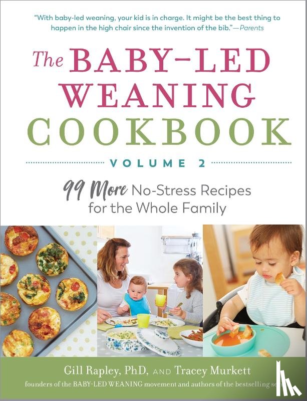 Murkett, Tracey, Rapley, Gill - Murkett, T: Baby-Led Weaning Cookbook, Volume Two