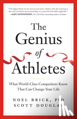 Brick, Noel, Douglas, Scott - The Genius of Athletes