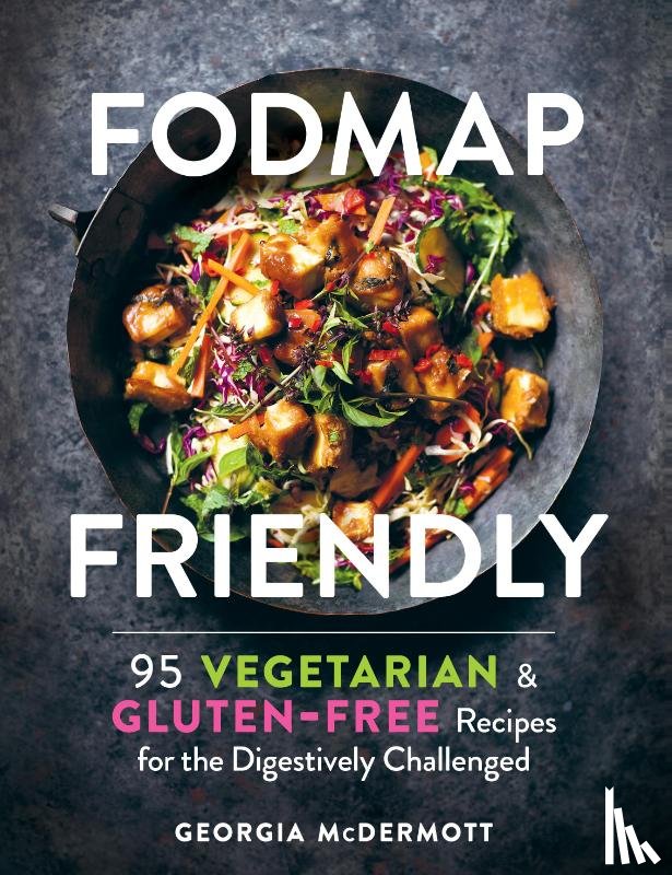 McDermott, Georgia - McDermott, G: Fodmap Friendly