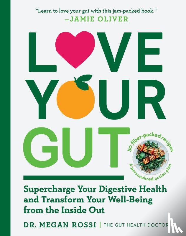 Rossi, Megan - Rossi, M: Love Your Gut