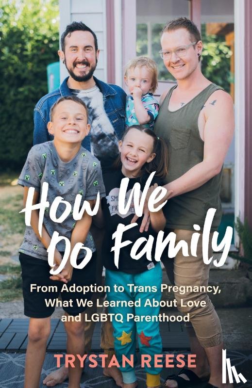 Reese, Trystan - How We Do Family