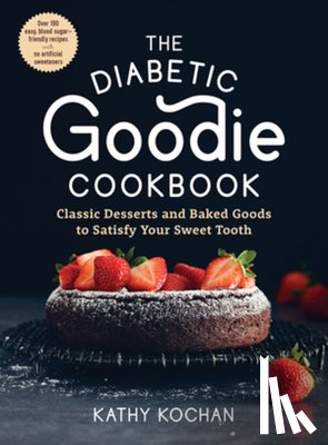 Kochan, Kathy - The Diabetic Goodie Cookbook