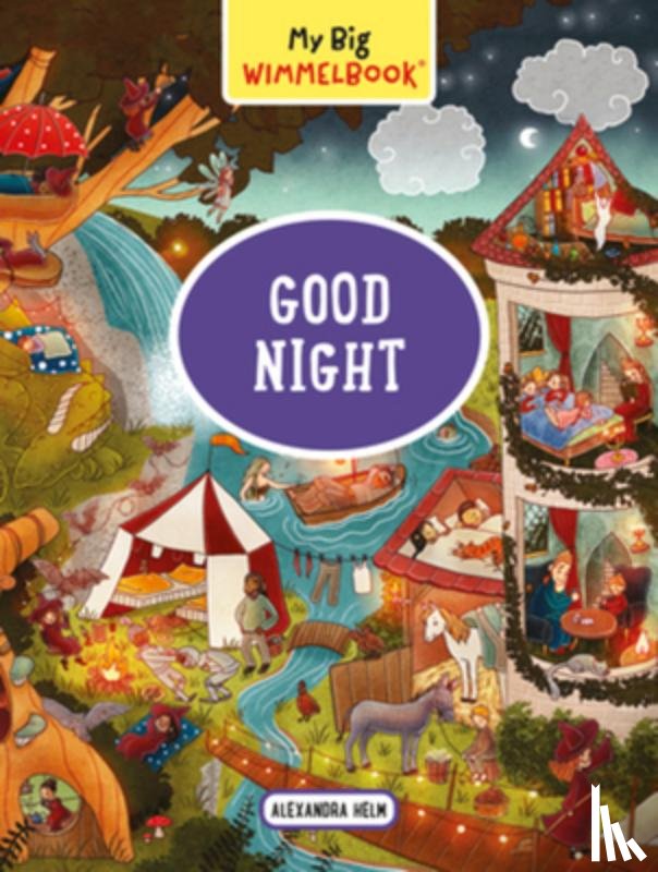 Helm, Alexandra - My Big Wimmelbook® - Good Night