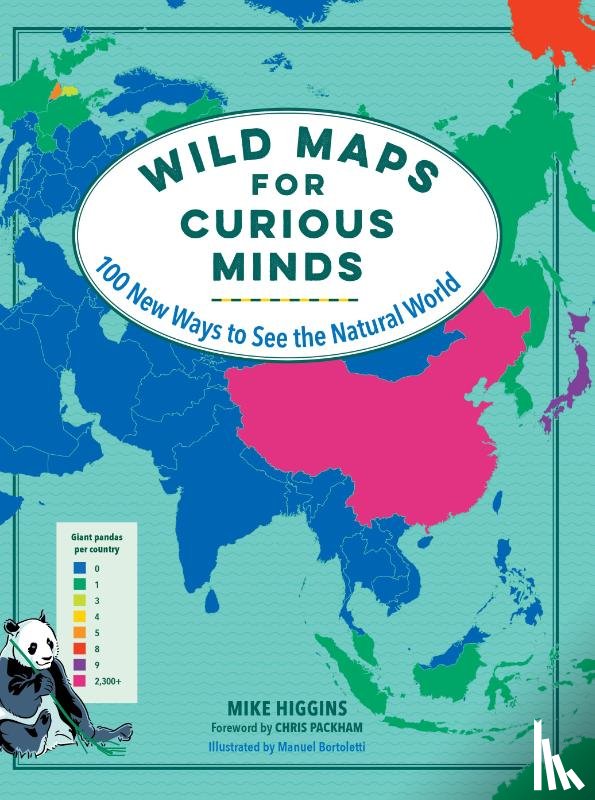 Higgins, Mike - Wild Maps for Curious Minds