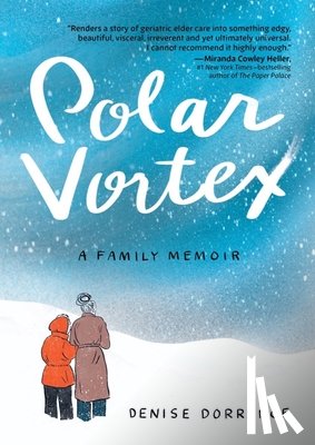 Dorrance, Denise - Dorrance, D: POLAR VORTEX