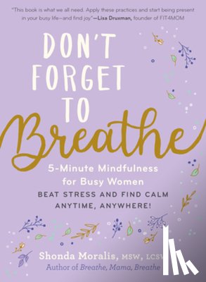 Moralis, Shonda - Don't Forget to Breathe