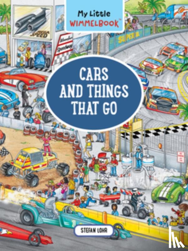 Lohr, Stefan - My Little Wimmelbook® - Cars and Things That Go
