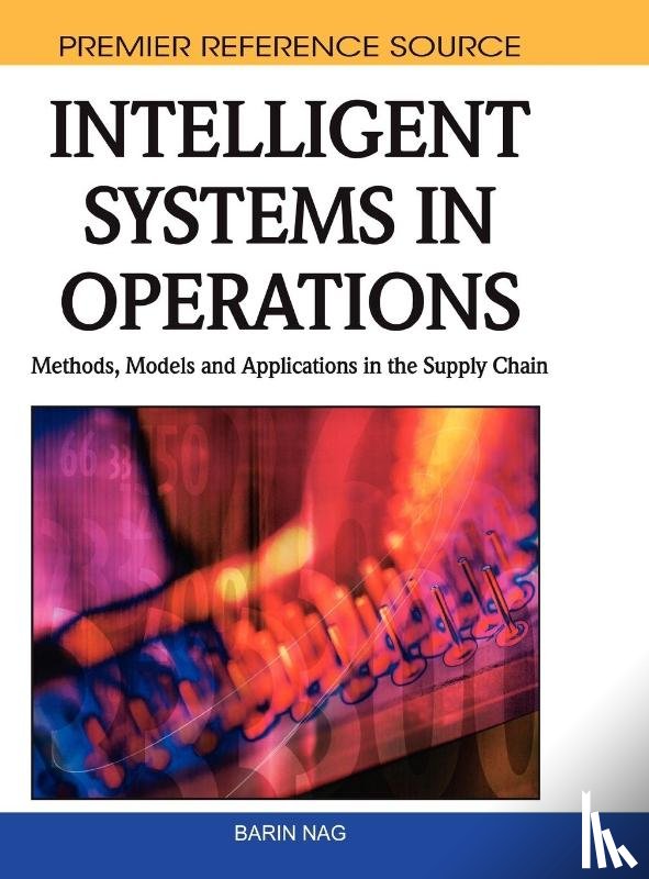  - Intelligent Systems in Operations