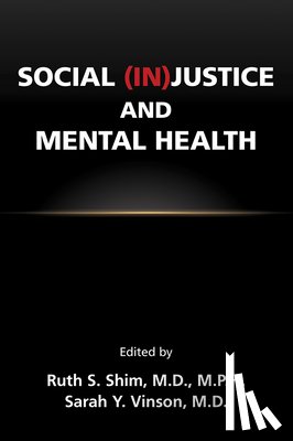  - Social (In)Justice and Mental Health