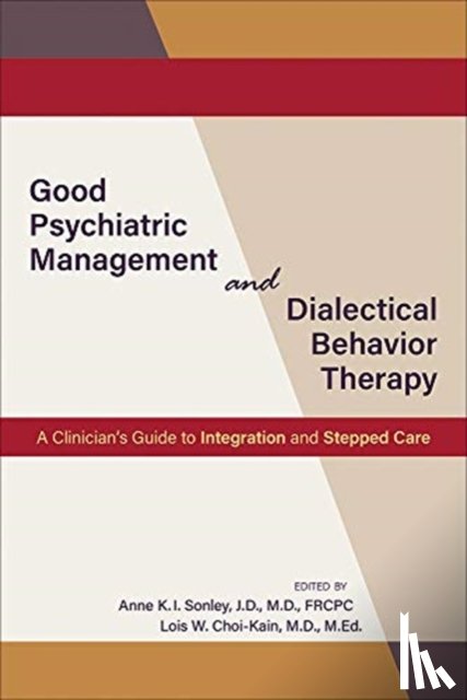  - Good Psychiatric Management and Dialectical Behavior Therapy