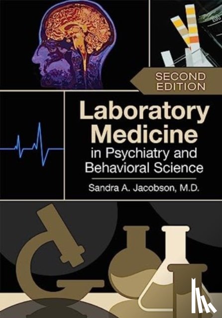 Jacobson, Sandra A., MD - Laboratory Medicine in Psychiatry and Behavioral Science