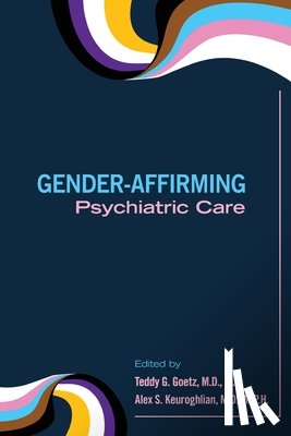  - Gender-Affirming Psychiatric Care