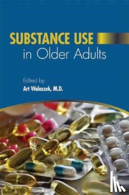  - Substance Use in Older Adults