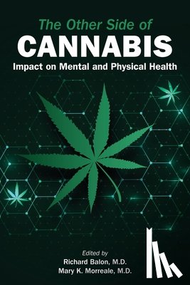  - The Other Side of Cannabis