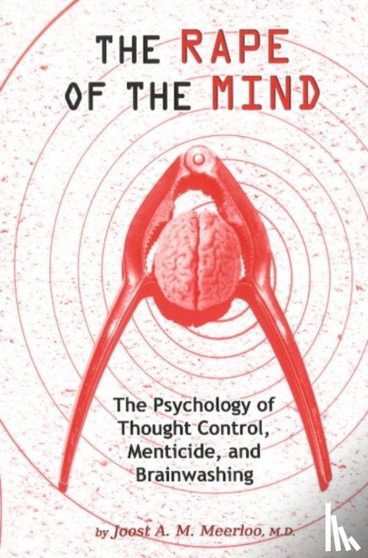 Meerloo, Joost A M - Rape of the Mind