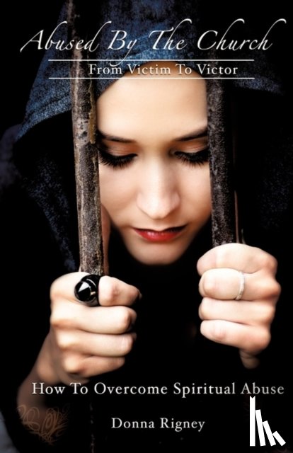 Rigney, Donna - Abused By The Church