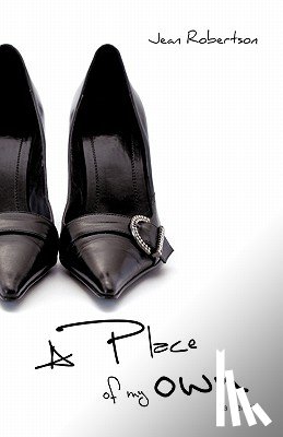 Robertson, Professor of Art History Jean - A Place of My Own