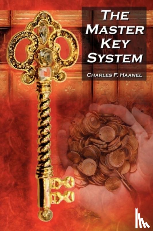 Haanel, Charles F - The Master Key System