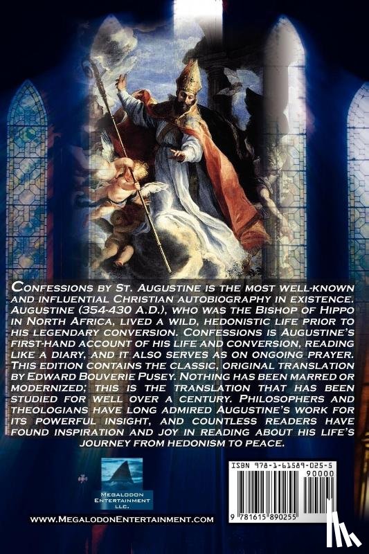 Augustine, St, Bishop of Hippo, St Augustine - Confessions of St. Augustine